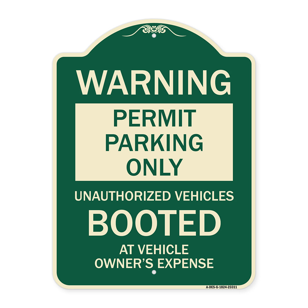 Permit Parking Only Unauthorized Vehicles Booted at Vehicle Owner's Expense