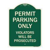 Permit Parking Only Violators Will Be Prosecuted