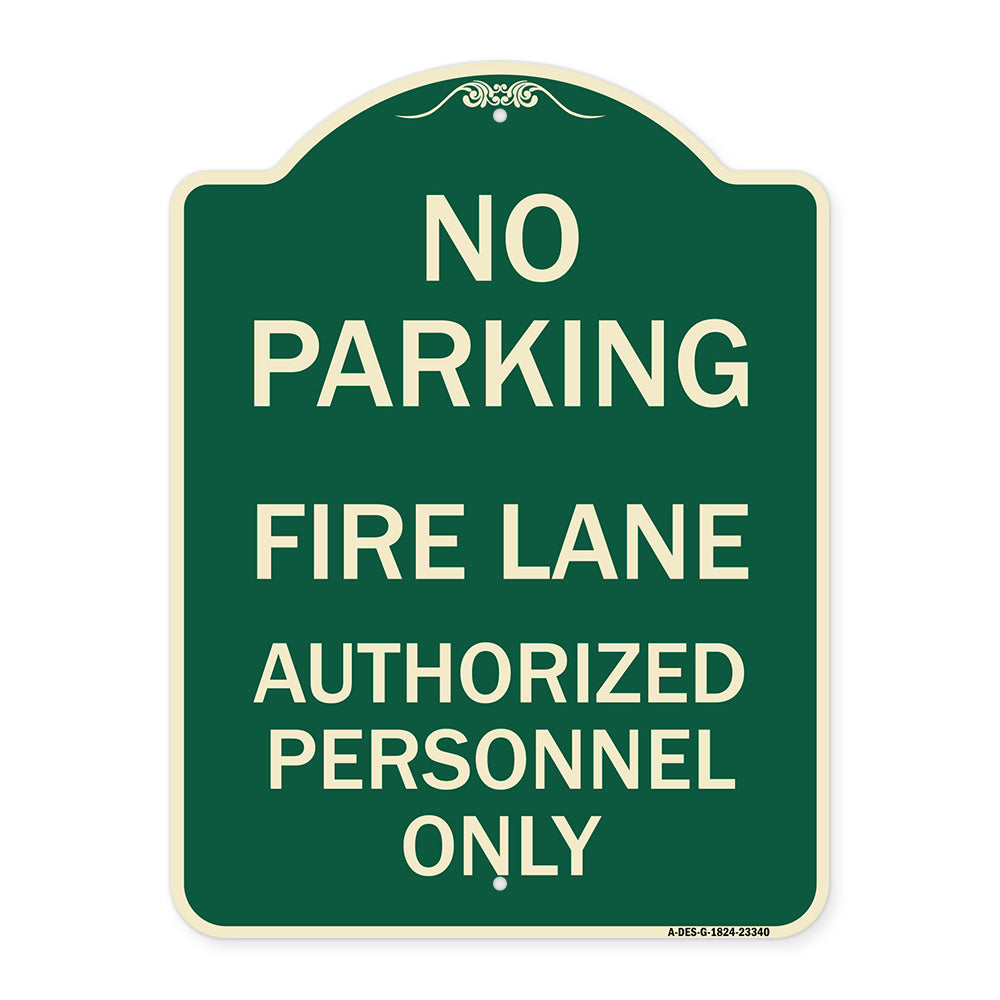 Parking Fire Lane Authorized Personnel Only