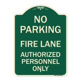 Parking Fire Lane Authorized Personnel Only