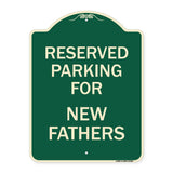 Parking Reserved for New Fathers