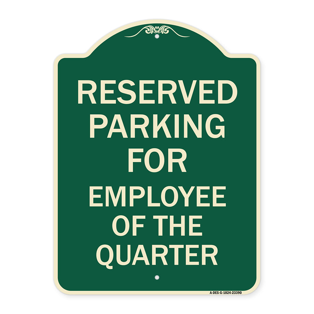 Parking Reserved for Employee of the Quarter