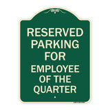 Parking Reserved for Employee of the Quarter