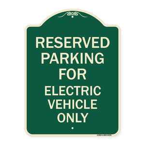 Parking Reserved for Electric Vehicle Only