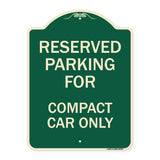 Parking Reserved for Compact Car Only