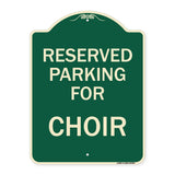 Parking Reserved for Choir