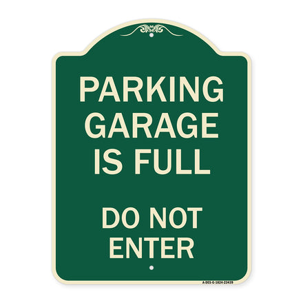 Parking Garage Is Full Do Not Enter