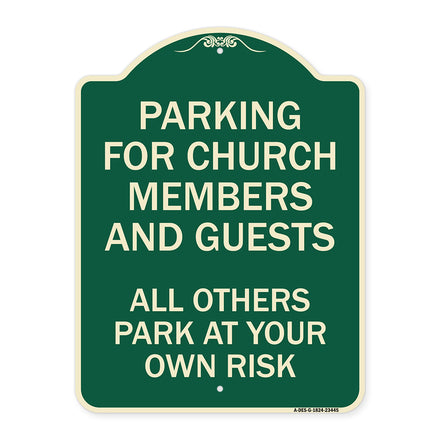 Parking for Church Members and Guests All Others Park at Your Own Risk