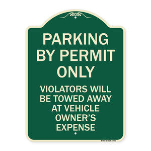 Parking by Permit Only Violators Will Be Towed Away at Vehicle Owner's Expense