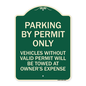 Parking by Permit Only Vehicles Without Valid Permit Will Be Towed at Owner's Expense