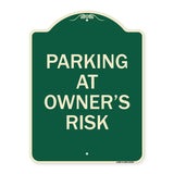 Parking at Owner's Risk