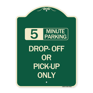 Off or Pick-Up Only (Choose Your Limit) Minute Parking