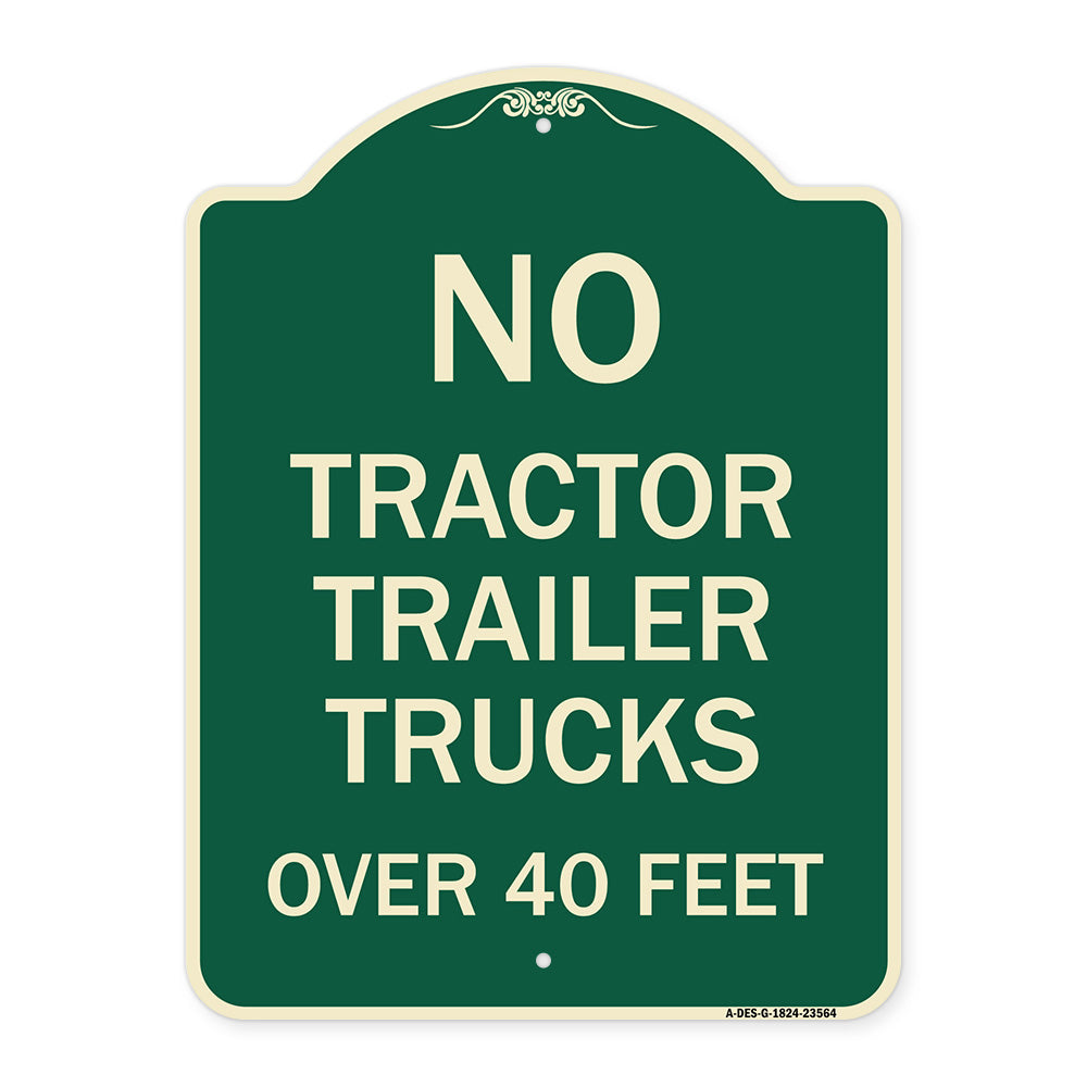 No Tractor Trailer Trucks Over 40 Feet