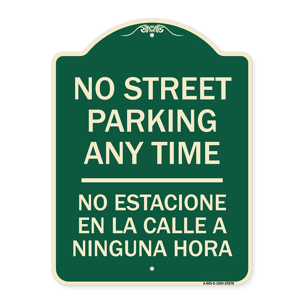 No Street Parking Anytime No Estacione En La Calle a Ninguna Hora