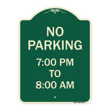 No Parking 7-00 Pm to 8-00 Am