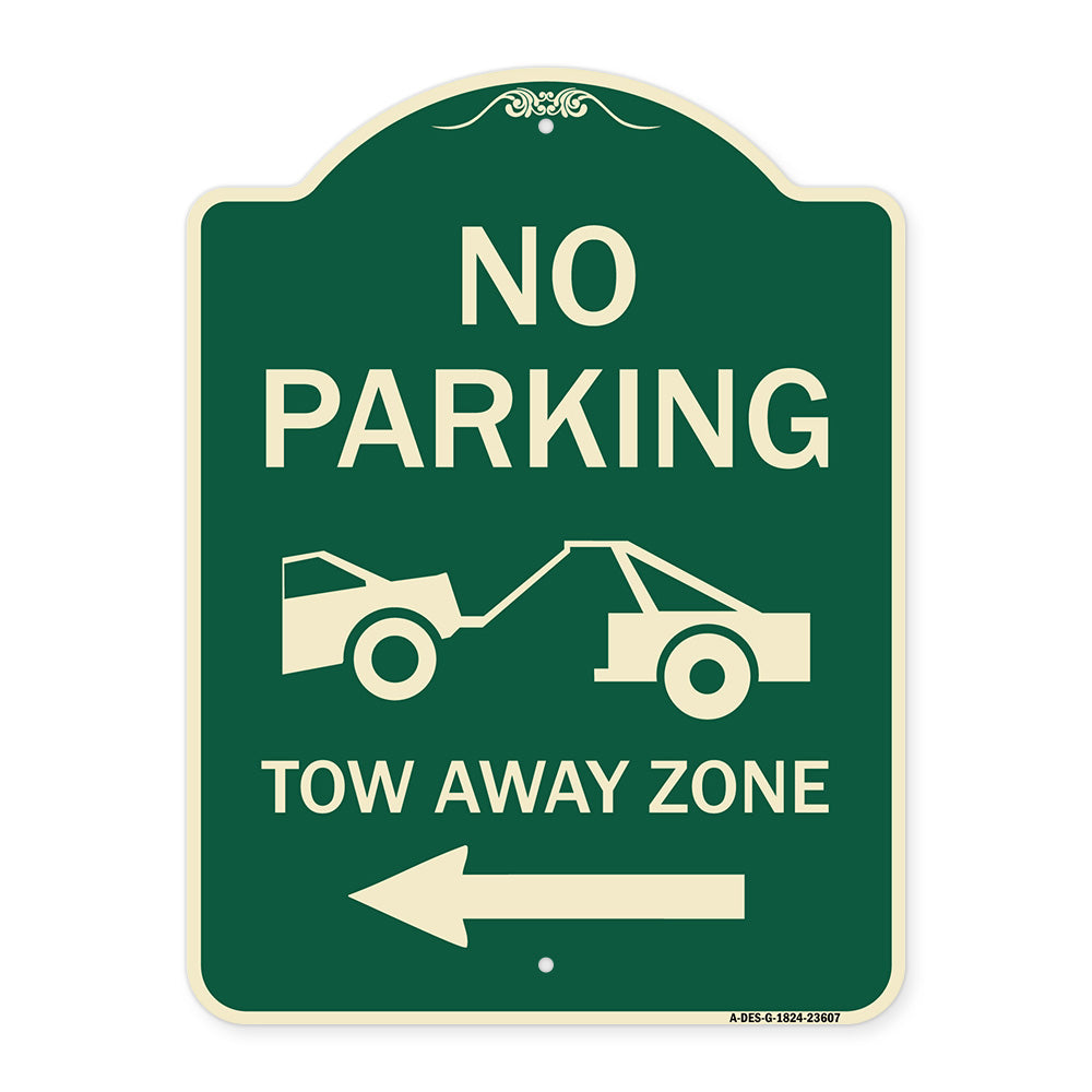 No Parking Tow-Away Zone with Left Arrow