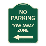 No Parking Tow Away Zone with Left Arrow