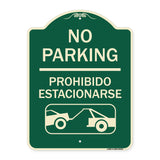 No Parking - Prohibido Estacionarse (With Car Tow Graphic