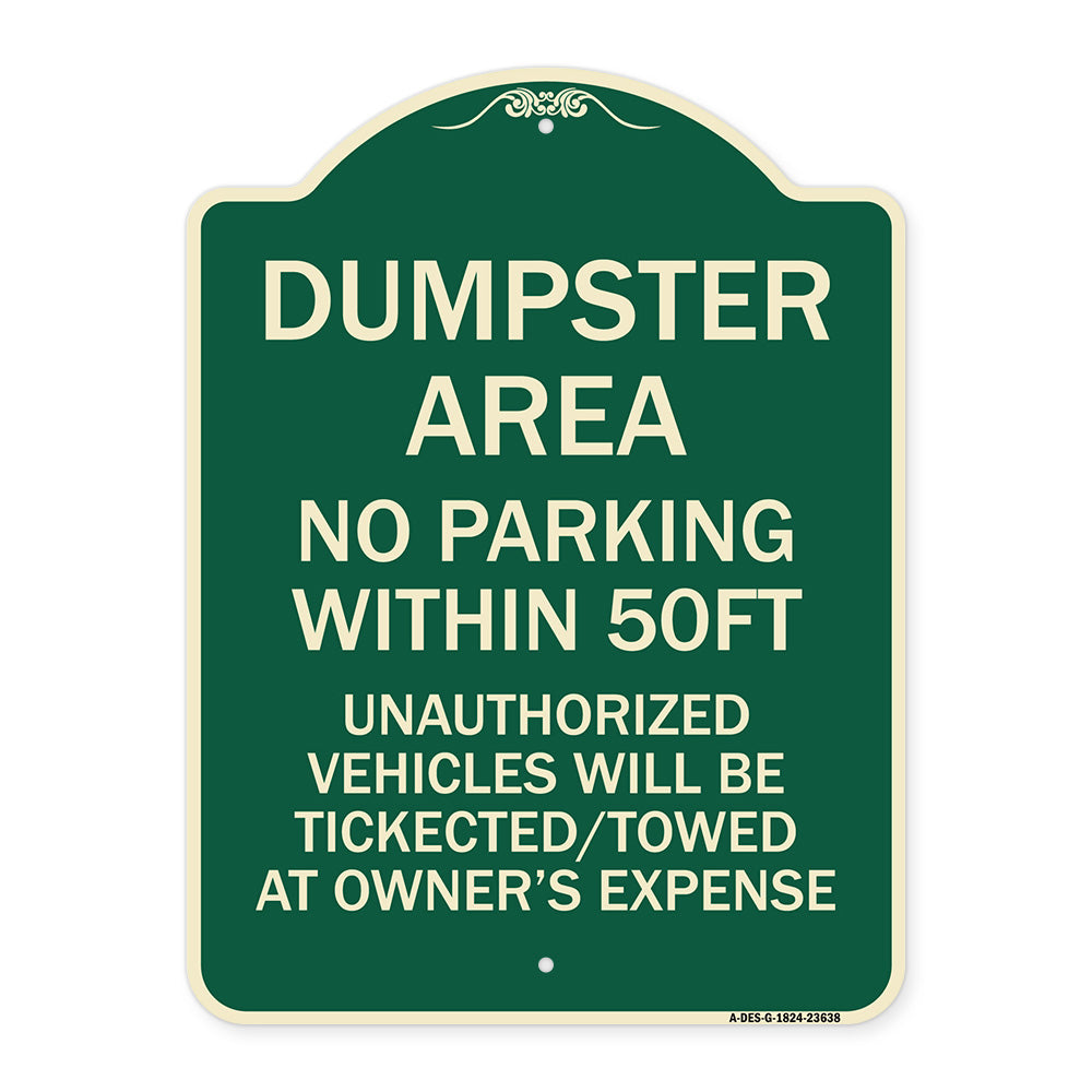 No Parking Within 50 Ft Unauthorized Vehicles Will Be Ticketed Towed at Owners Expense