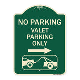 No Parking Valet Parking Only (With Right Arrow) (With Car Tow Graphic)
