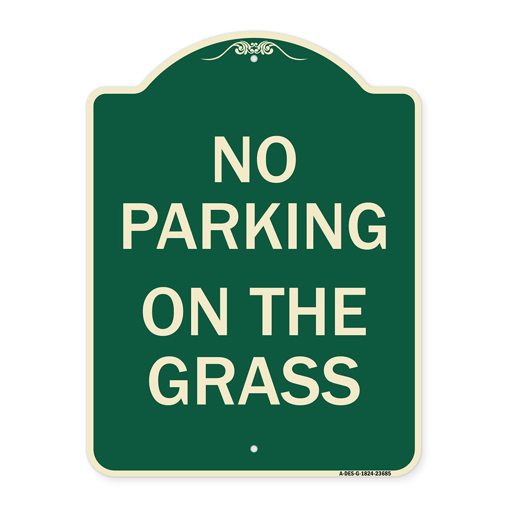 No Parking on the Grass