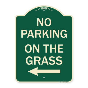 No Parking on the Grass with Left Arrow