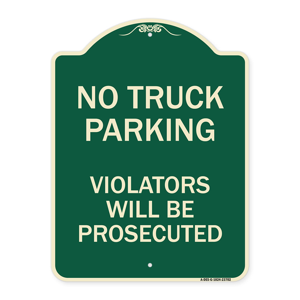 No Parking No Truck Parking Violators Will Be Prosecuted