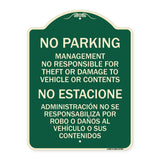 No Parking Management Not Responsible for Theft or Damage to Vehicle or Contents