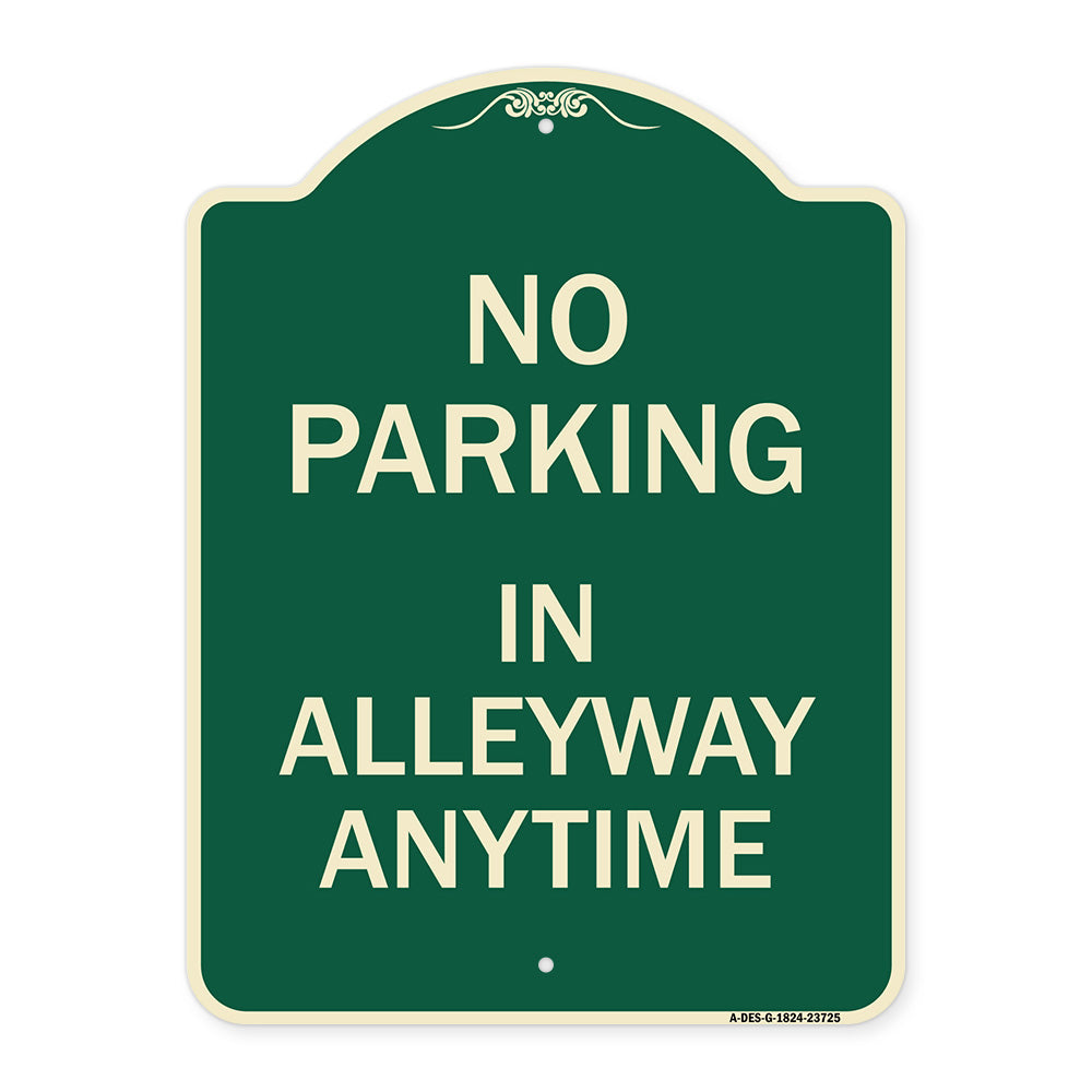 No Parking in Alleyway Anytime