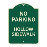 No Parking Hollow Sidewalk