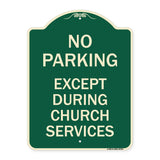 No Parking Except During Church Services