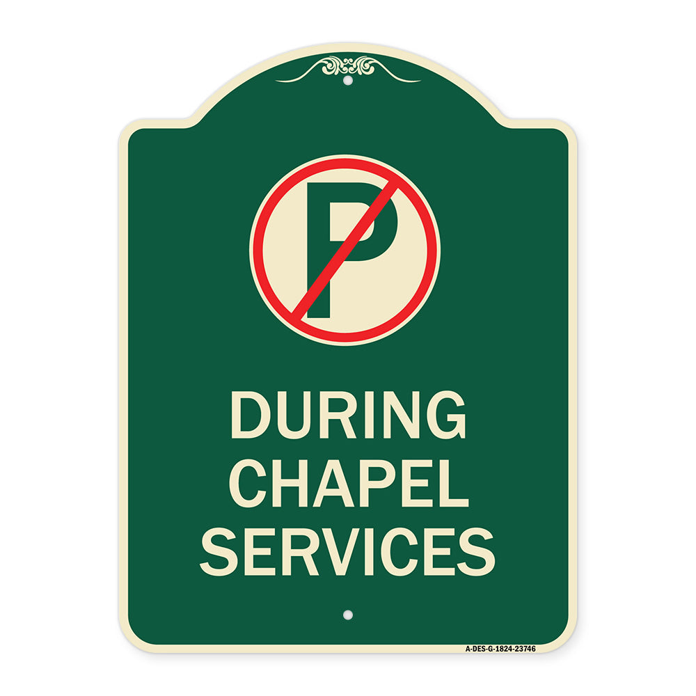 No Parking During Chapel Services