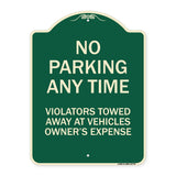 No Parking Anytime Violators Towed Away