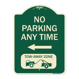 No Parking Anytime Tow-Away Zone with Left Arrow