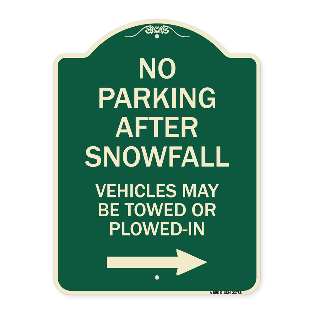 No Parking After Snowfall Vehicles May Be Towed or Plowed-In with Right Arrow