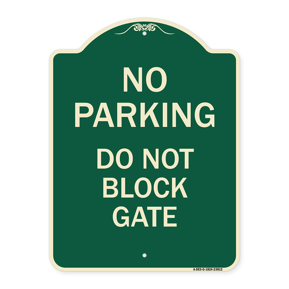 No Parking - Do Not Block Gate