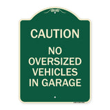 No Oversized Vehicles in Garage