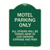 Motel Parking Only All Others Towed