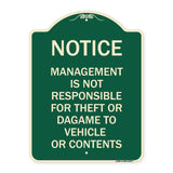 Management Is Not Responsible for Theft or Damage to Vehicles or Contents