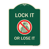Lock It or Lose It (With Graphic)