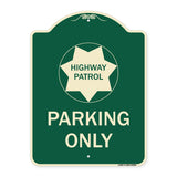 Highway Patrol Parking Only with Graphic