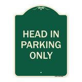 Head in Parking Only