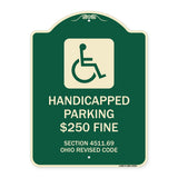 Handicapped Parking $250 Fine Section 4511.69 Ohio Revised Code (With Handicap Symbol)