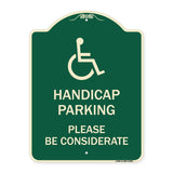 Handicap Parking - Please Be Considerate (With Handicap Symbol)
