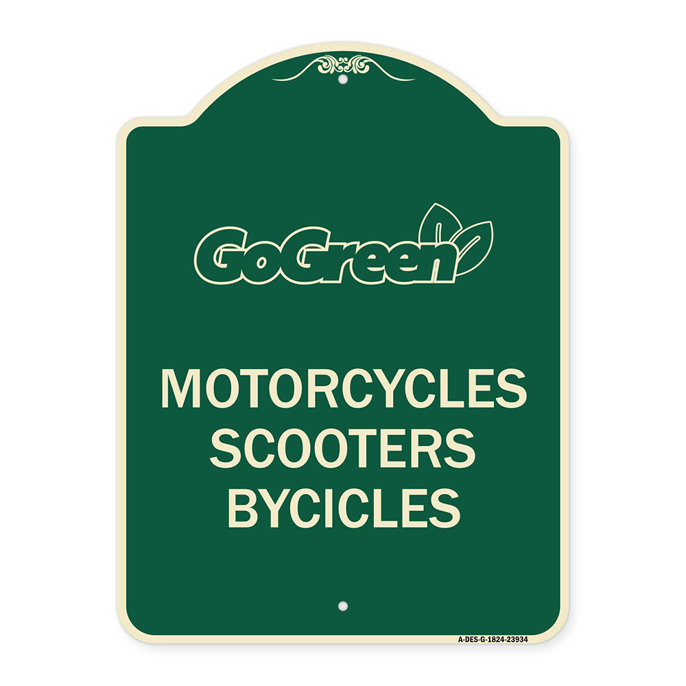 Go Green Sign Go Green - Motorcycles Scooters Bicycles