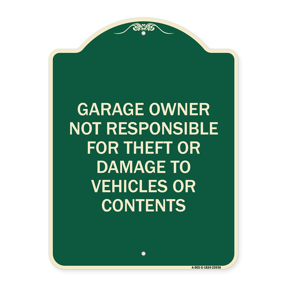 Garage Owner Not Responsible for Theft or Damage to Vehicles or Contents