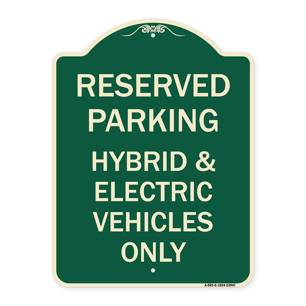 For Electrical Cars Reserved Parking - Hybrid & Electric Vehicles Only