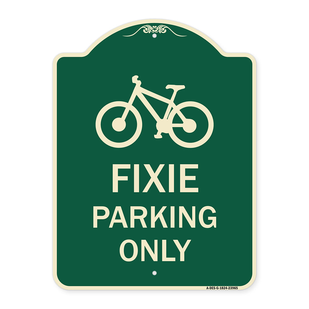 Fixie Parking Only Sign