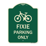 Fixie Parking Only Sign