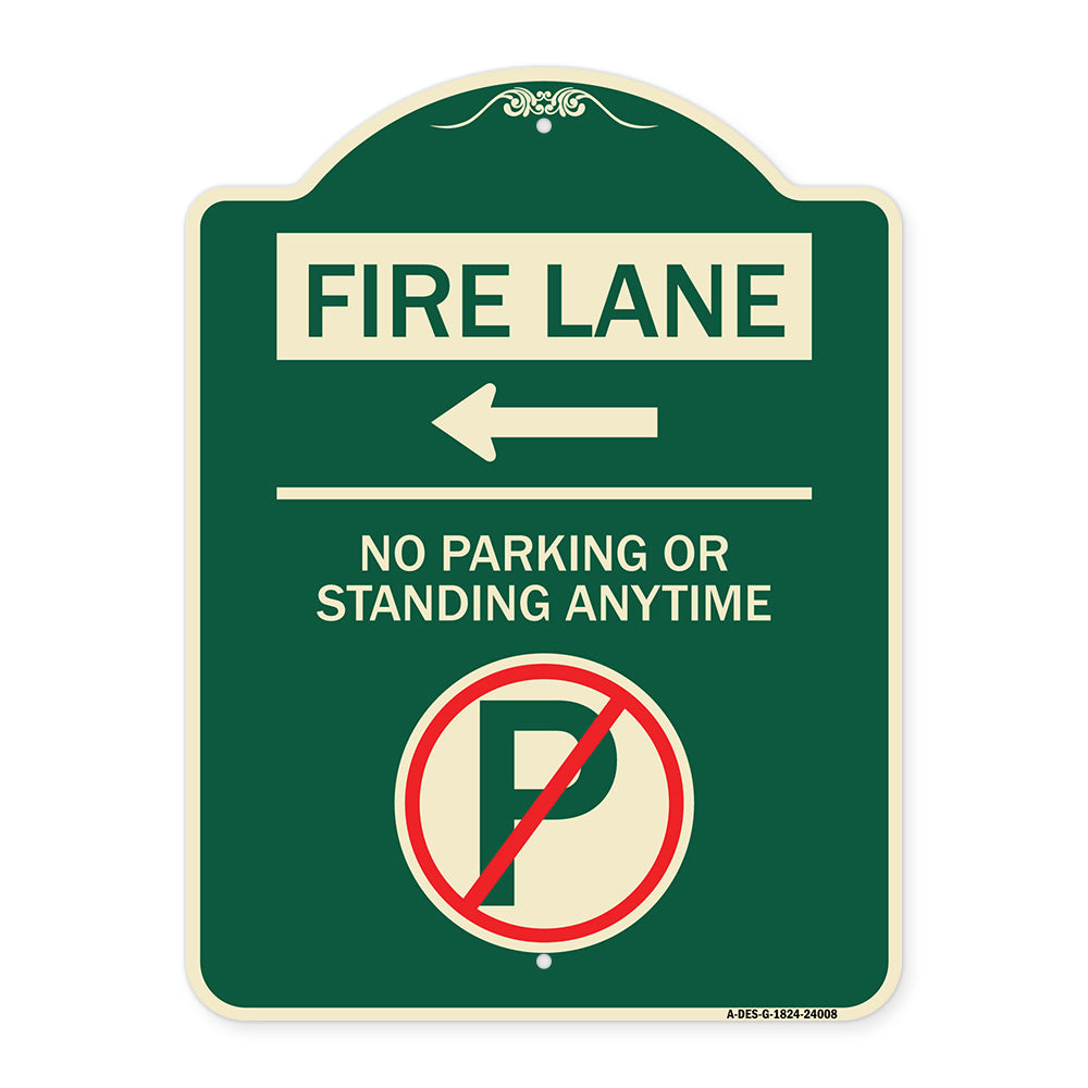 Fire Lane - No Parking or Standing Anytime (With No Parking Symbol and Left Arrow)